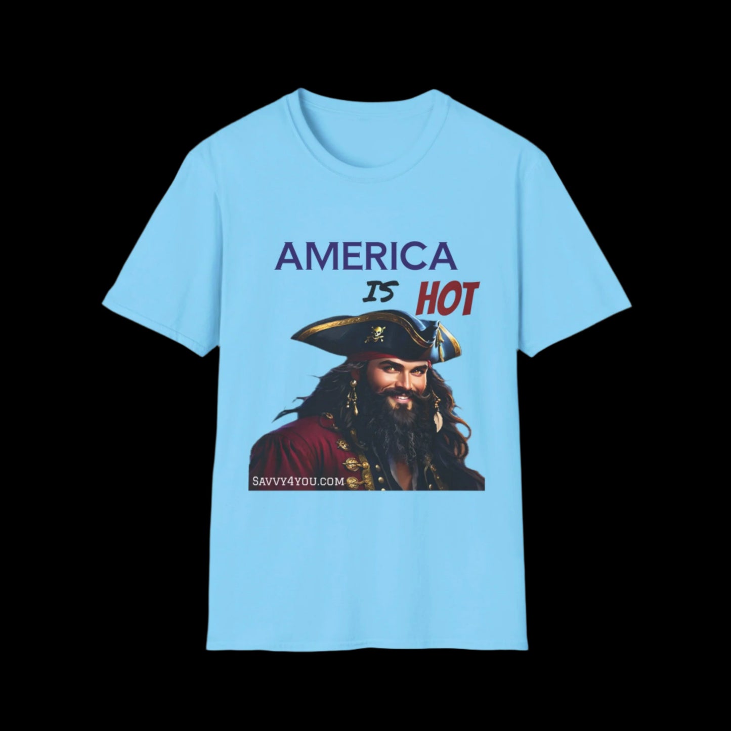 America is HOT Pirate T-Shirt for Tees Lovers, American Flag Shirt, Unisex Graphic Tee, Casual Summer Wear, Gift for Pirate Fans